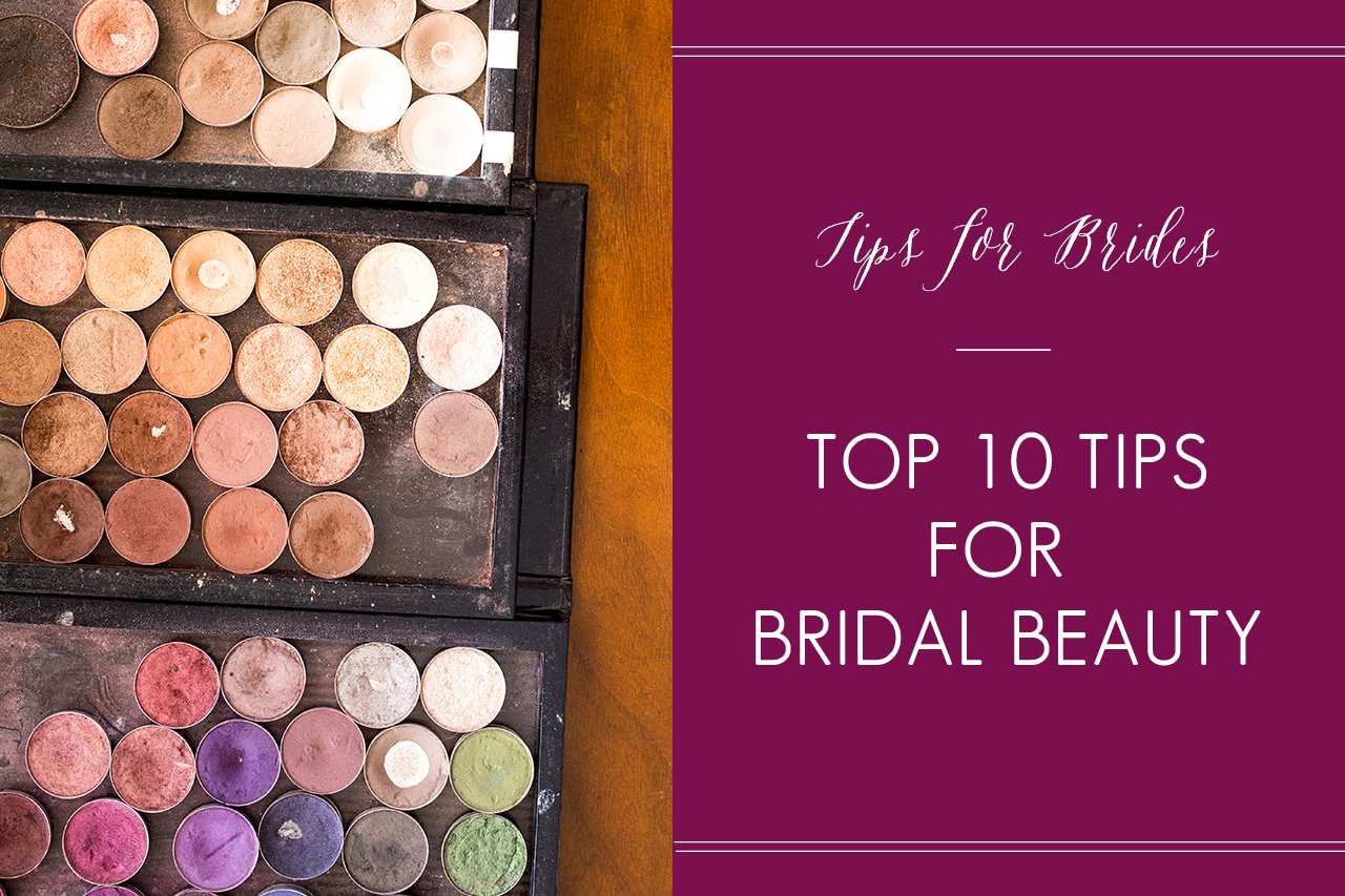 Tips for Bridal Beauty