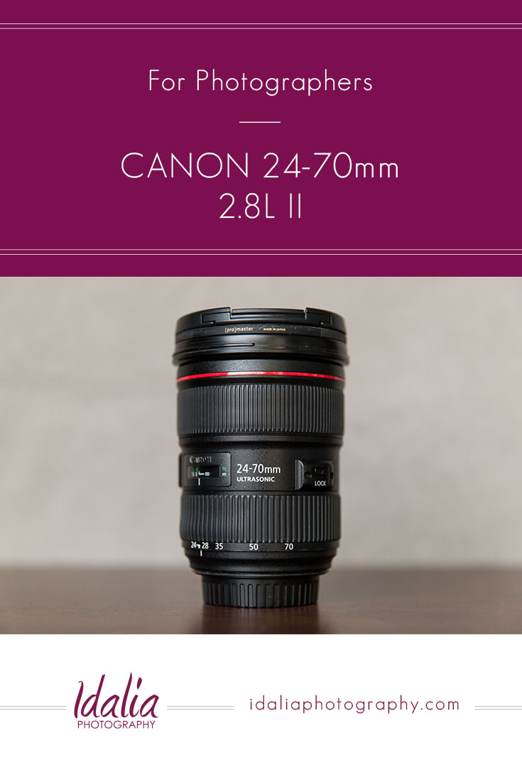 Canon 24-70mm 2.8L II