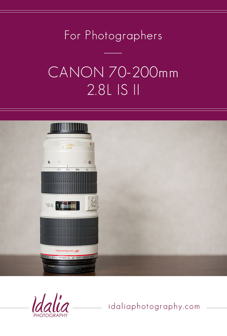 Canon 70-200mm 2.8L IS II