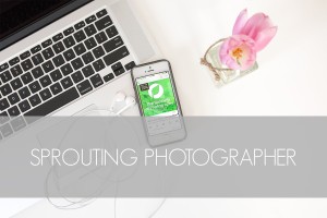 Favorite-Podcasts-Sprouting-Photographer