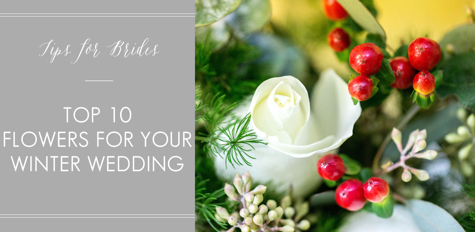 Top 10 Flowers for Your Winter Wedding
