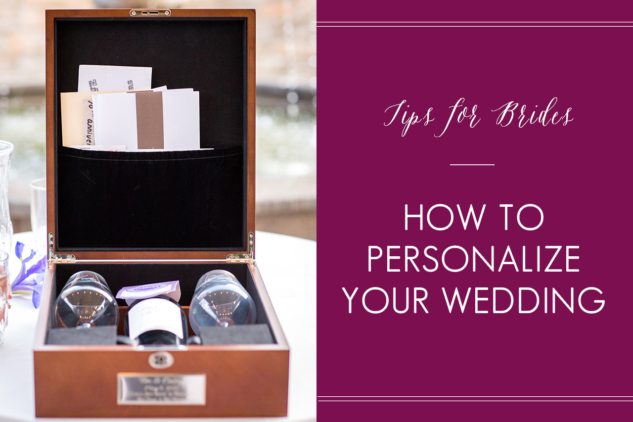 How to Personalize Your Wedding