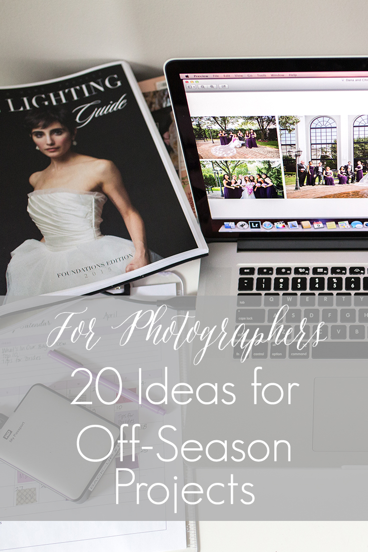 20 Ideas for Off-Season Projects for Photographers