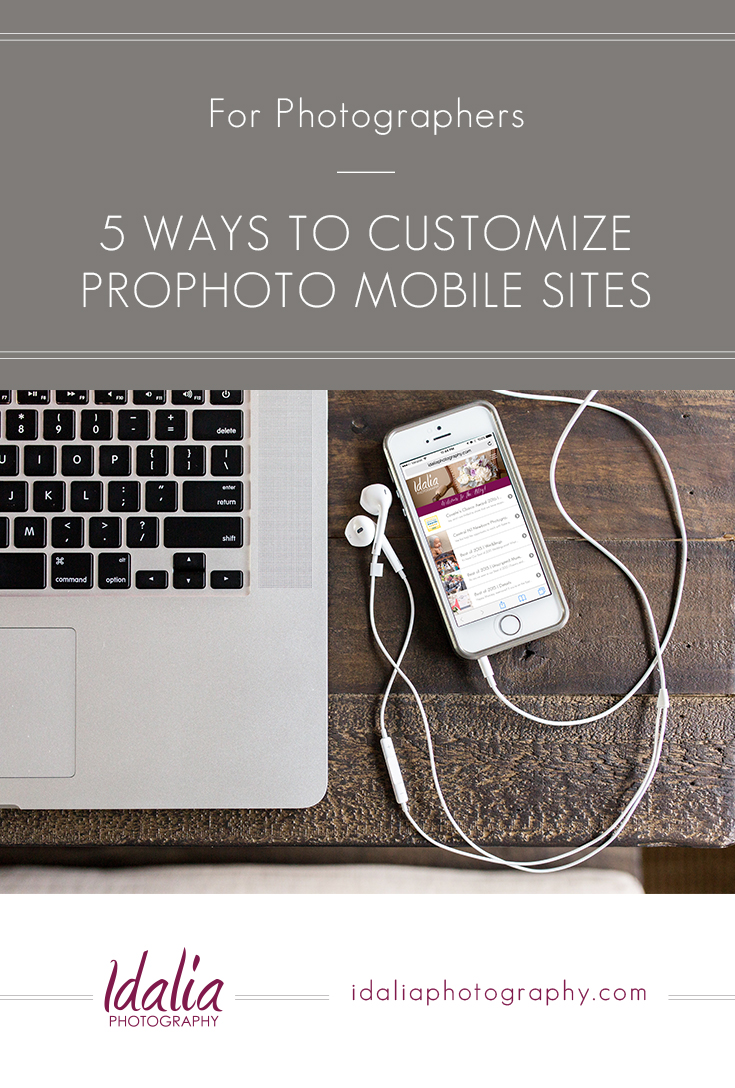 5 Ways to Customize Prophoto Mobile Sites