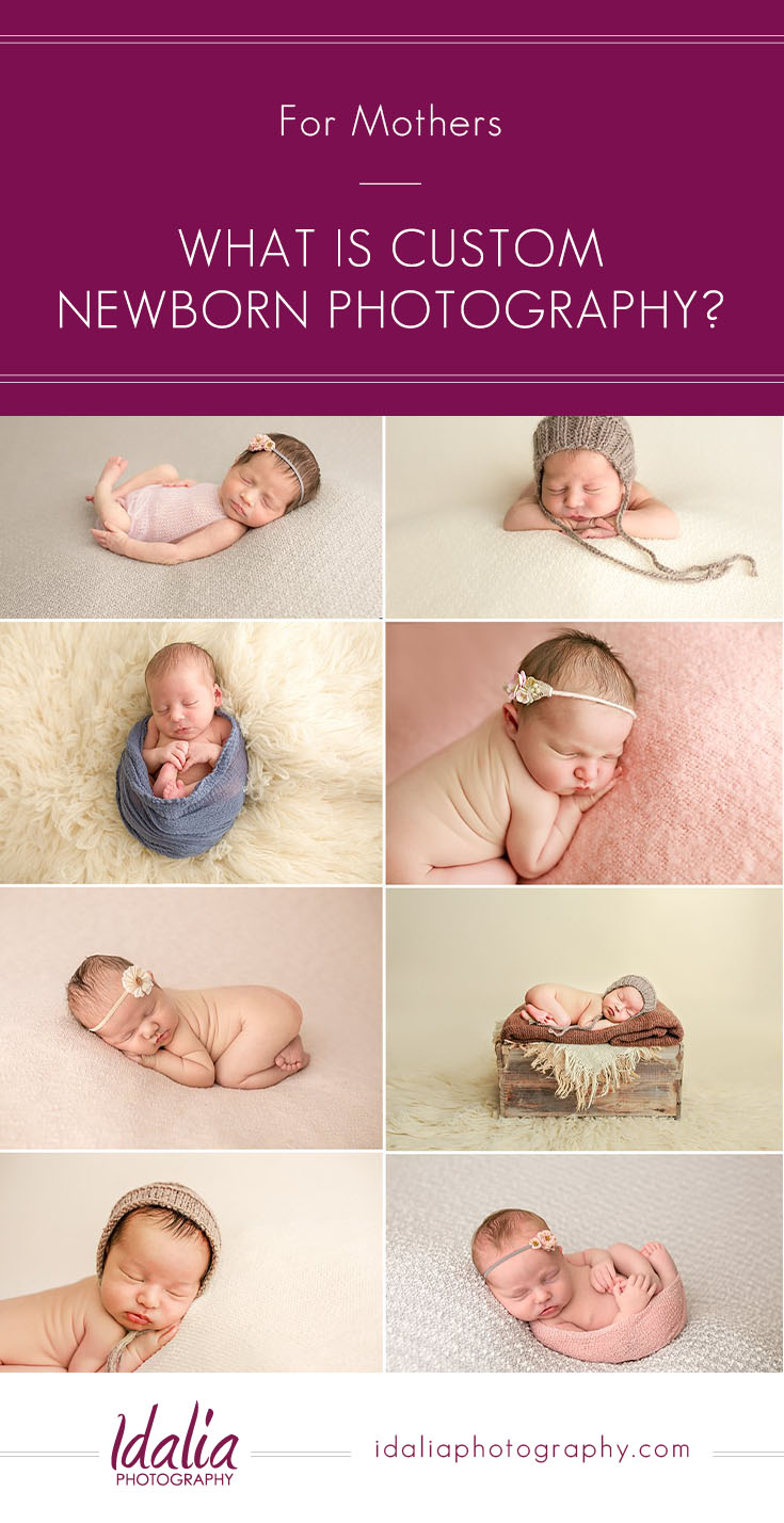 What Is Custom Newborn Photography?