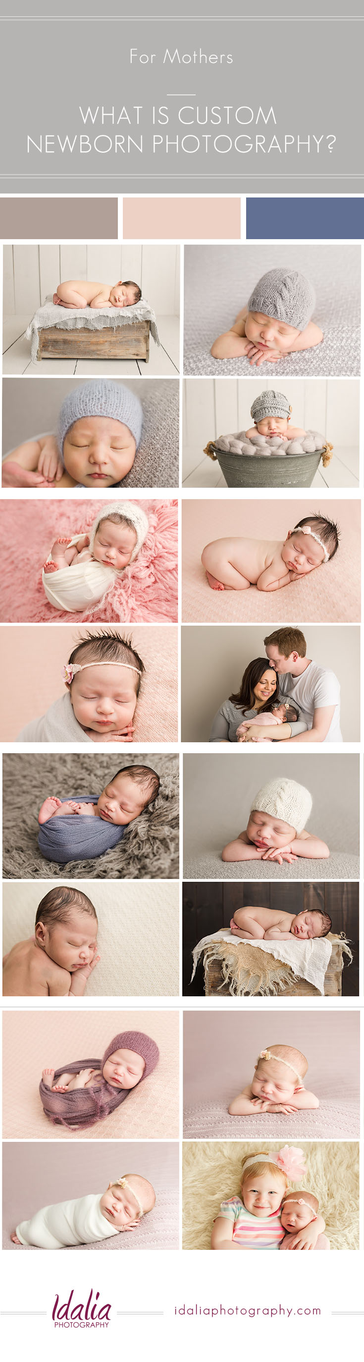 What Is Custom Newborn Photography? | For Mothers of #idaliaphotographynewborns