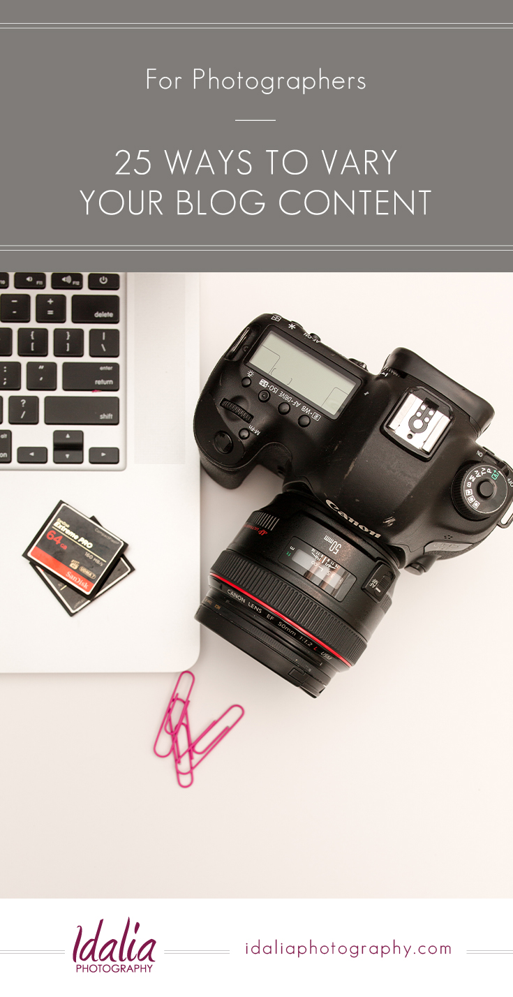 25 Ways to Vary Your Blog Content | For Photographers