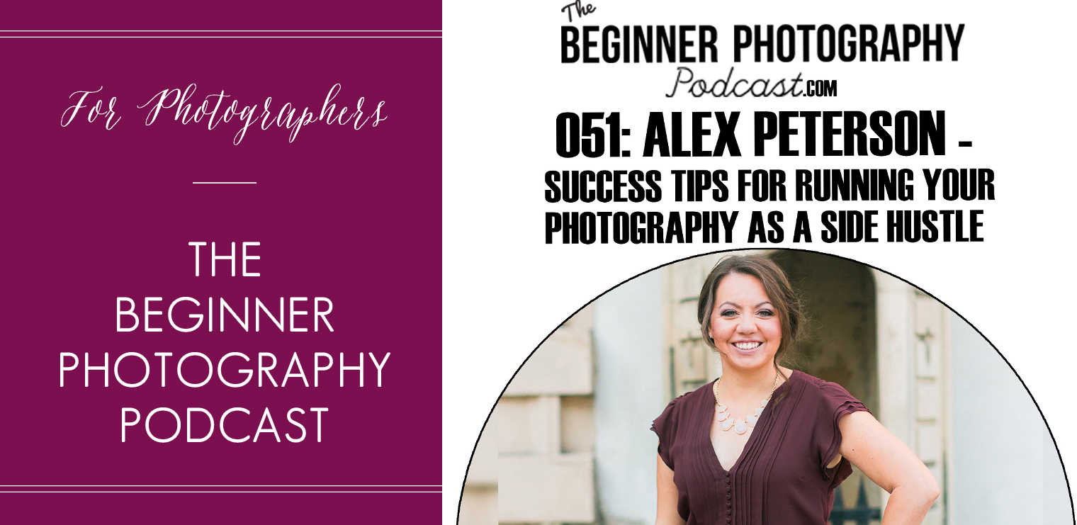 The Beginner Photography Podcast