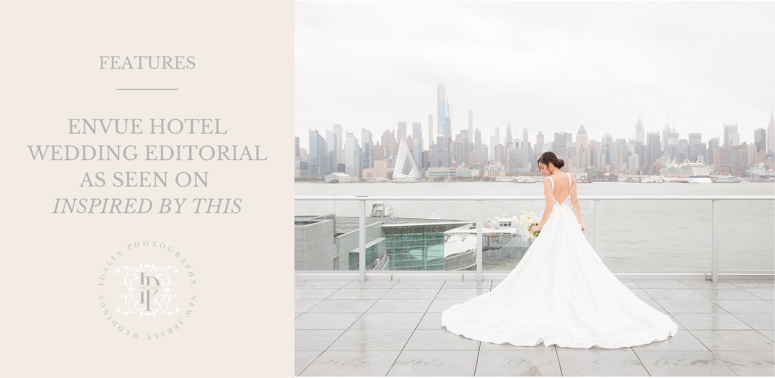 Envue Hotel Wedding Editorial Nj Wedding Photographer Idalia Photography