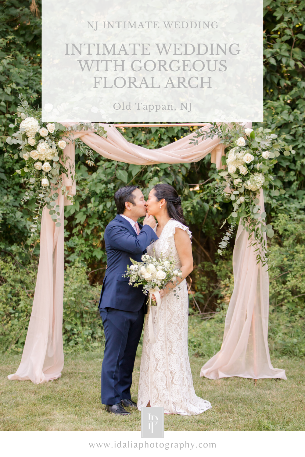 NJ Intimate Wedding with a Gorgeous Floral Arch by NJ Photographer Idalia Photography