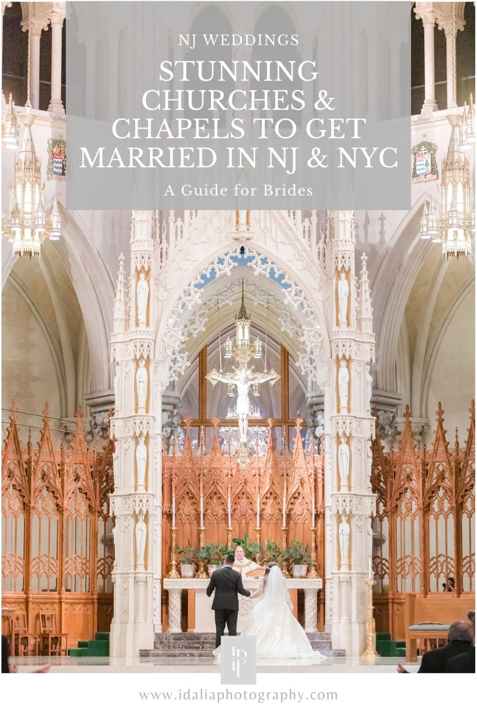 Stunning churches and chapels for a traditional wedding in NJ and NYC