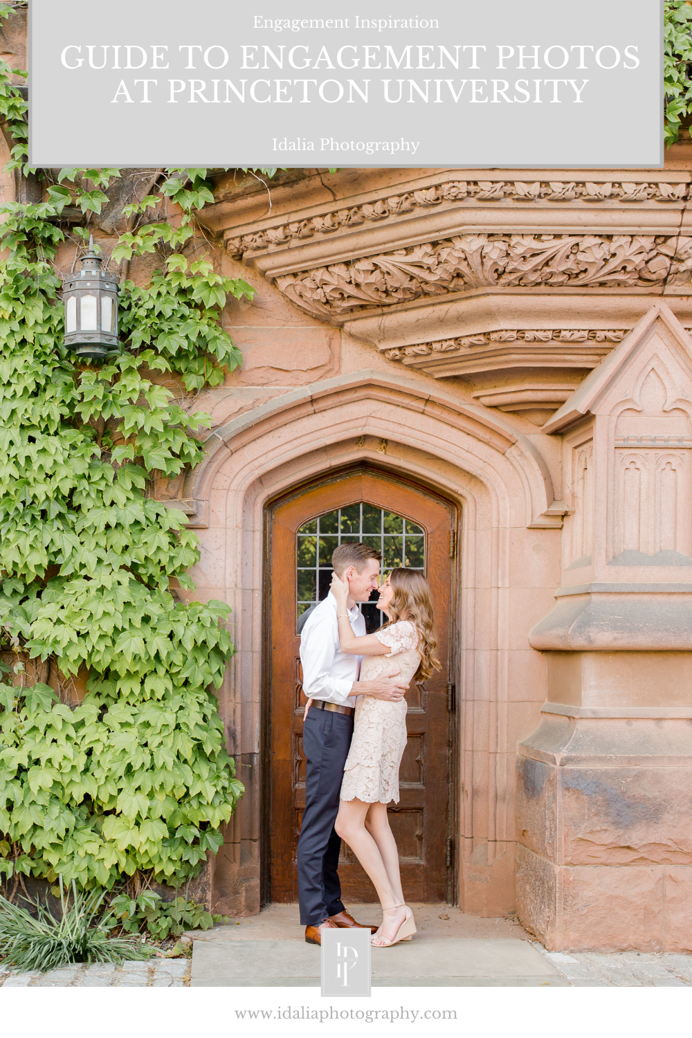 Guide to engagement photos at Princeton University in New Jersey by NJ wedding photographer Idalia Photography